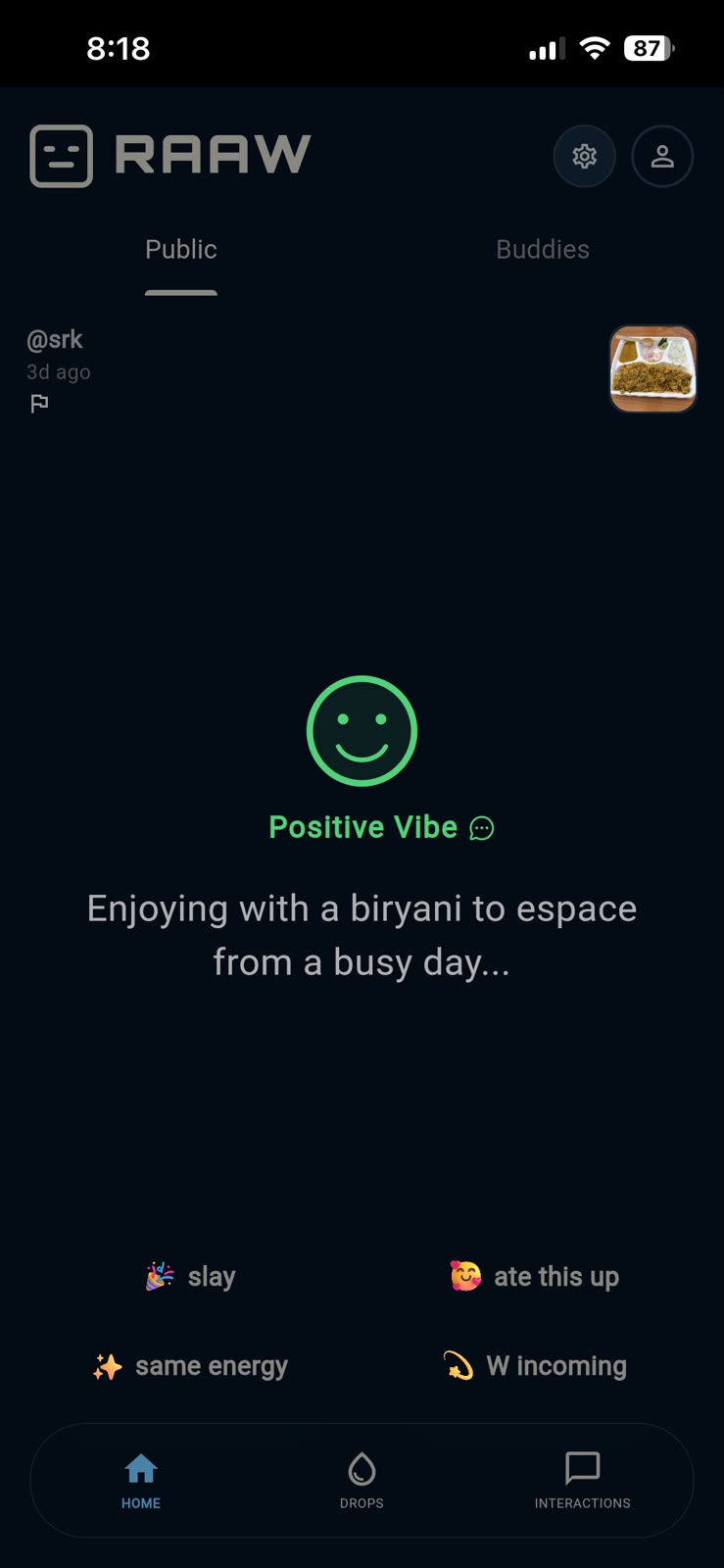 A Positive Vibe drop about escaping a busy day, with a photo attached and reactions slay, ate this up, same energy and W incoming