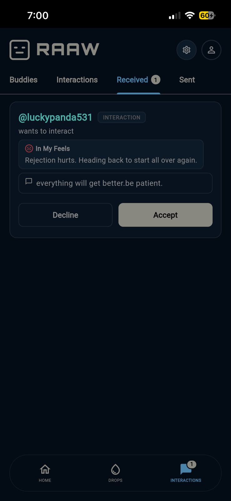 A received interaction: someone wants to talk about your In My Feels drop and has written “everything will get better, be patient”, with Decline and Accept buttons
